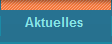 Aktuelles 