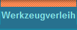 Werkzeugverleih